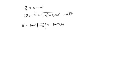 Solved Use A Calculator To Write The Given Complex Number In Polar Form