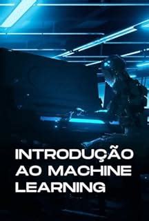 Introdução ao Machine Learning Python e Scikit Learn eBook