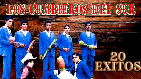 Los Cumbieros Del Sur 20 Exitos Rancheros Album Completo YouTube