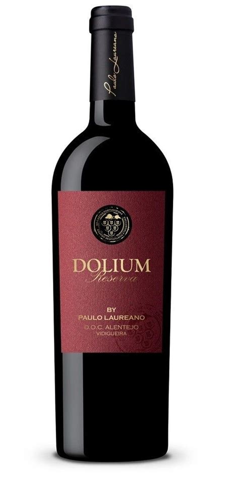 Paulo Laureano Dolium Reserva Alentejo DOC Dobra cena Największy