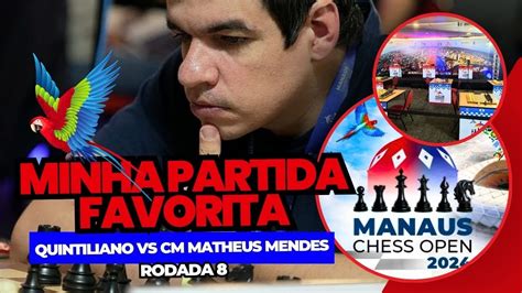 Minha Partida Favorita No Manaus Chess Open Youtube