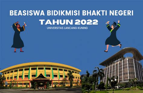 BEASISWA BIDIKMISI BHAKTI NEGERI TAHUN 2022