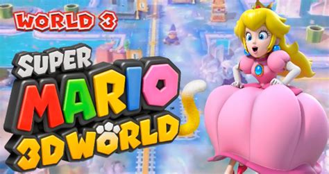 Super Mario 3D World - 100% - Walkthrough Part 3 - World 3 https://www ...