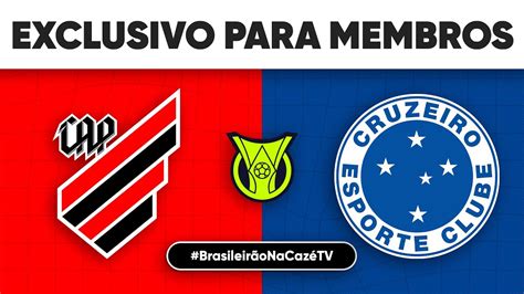 Assista A Athletico X Cruzeiro Ao Vivo E Com Imagens No Youtube Da