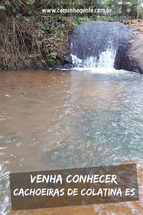 SÃO PEDRO FRIO A REGIÃO MONTANHOSA DE COLATINA ES Caminha Gente