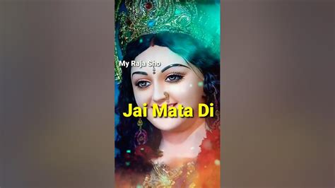 🙏 जय माता दी 🌺 Jai Mata Di Status Video Whatsap Status जय माता Jai Mata Statusshorts