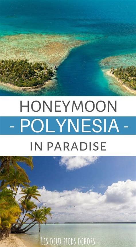 Honeymoon in French Polynesia - The complete guide for your travel