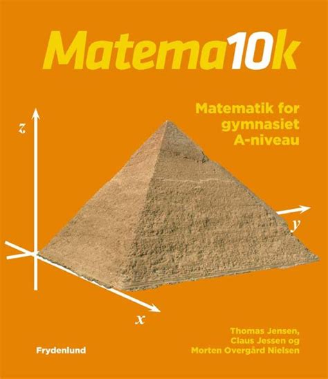 Matema10k Matematik For Gymnasiet Bind 3 A Niveau Af Thomas Jensen