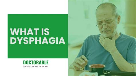 Dysphagia Definition Presentation And Management