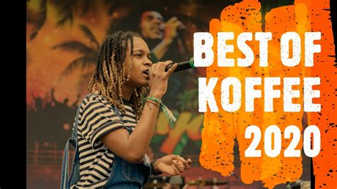 Best Of Koffee 2020 Youtube