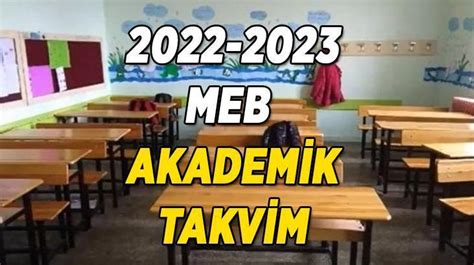 2022 2023 MEB AKADEMİK TAKVİM Yarıyıl tatili 15 tatil ne zaman hangi