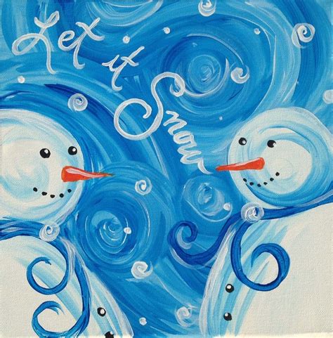 Snowman Paintings On Canvas Seasonal party arty paint parties ...