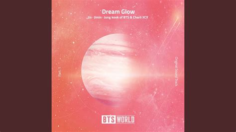 Dream Glow BTS World Original Soundtrack Pt 1 YouTube Music