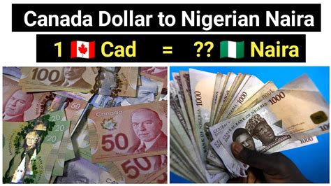 Today Currency Exchange Rate Of Canadian Dollar To Nigerian Naira 1