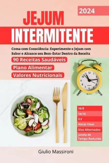 JEJUM INTERMITENTE COMA Consci Ncia Experimente O Jejum Sabor