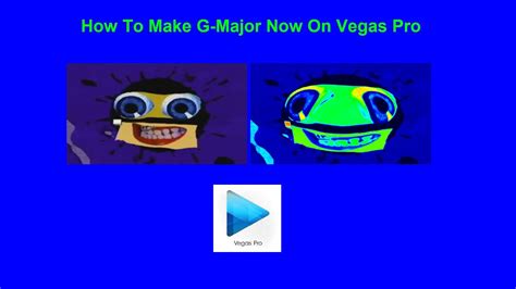 How To Make G Major Now On Vegas Pro Youtube