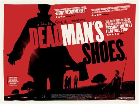 Dead Man's Shoes Movie Poster (#1 of 2) - IMP Awards