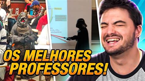 OS MELHORES PROFESSORES DO MUNDO YouTube