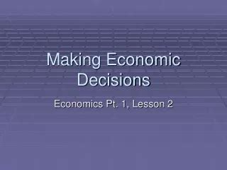 PPT Chapter 1 Engineering Economic Decisions PowerPoint Presentation