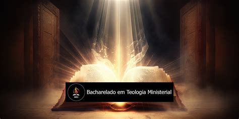 Bacharelado Em Teologia Ministerial Instituto B Blico Batista