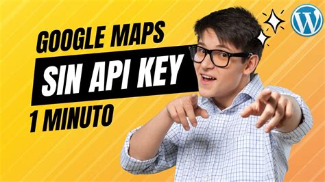 Como A Adir Google Maps En Wordpress Sin Api Key Youtube