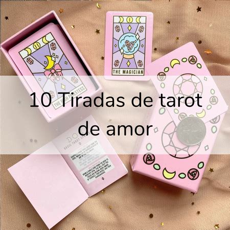 ᐉ 10 Ideas de tiradas de Tarot de amor