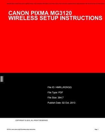 Canon pixma mg3120 wireless setup instructions by inclusiveprogress15 - Issuu