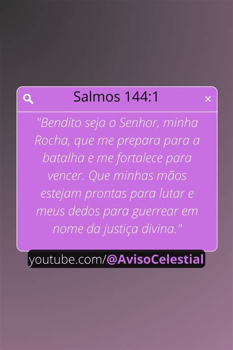 Salmos Clique Para Ouvir Bendito Seja O Senhor Minha Rocha Que