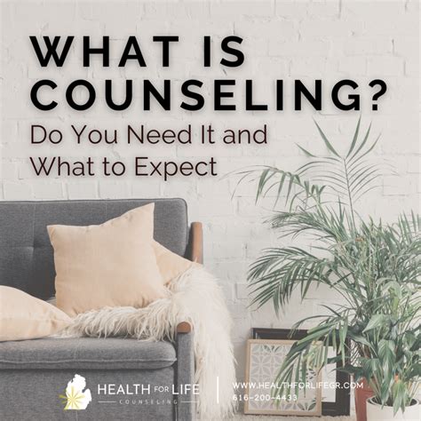 What Is Counseling Do You Need It And What To Expect Grand Rapids Mi Health For Life