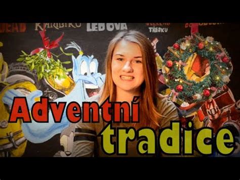 ADVENTNÍ TRADICE Zvyky a tradice YouTube