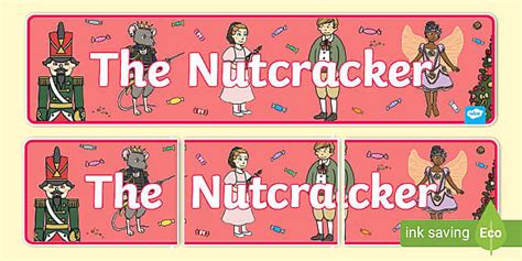 The Nutcracker Display Banner Profesor Hizo Twinkl