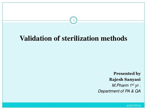 Validation of sterilization methods