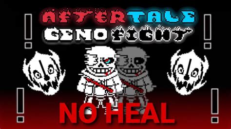 Aftertale Geno Sans Fight Phase No Heal