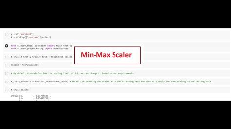 Minmaxscaler Min Max Scaler In Sklearn Min Max Scaler Youtube