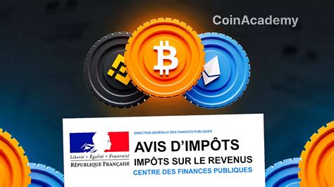 Comment Les Crypto Monnaies Sont Elles Imposées En France