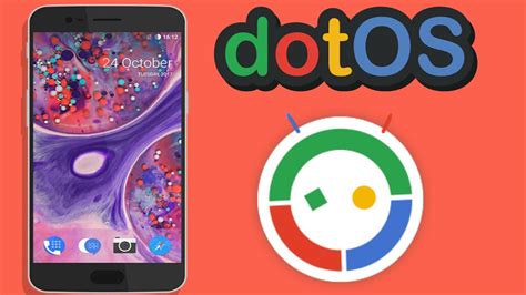 DotOS V 1 2 Review A Beautiful Custom ROM Standing Out From The Crowd