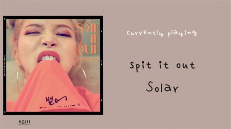 Spit It Out Audio Solar Youtube