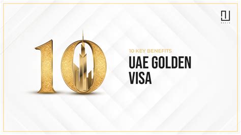 Key Benefits Of Uae Golden Visa Neeja Corporate Services