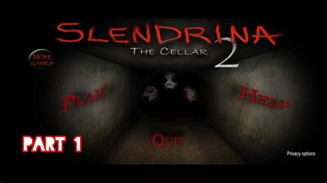 Slendrina The Cellar Full Gameplay Video How To Slendrina Full