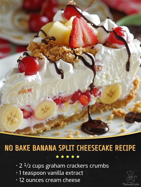 Kylie Recipes No Bake Banana Split Cheesecake Recipe Facebook In