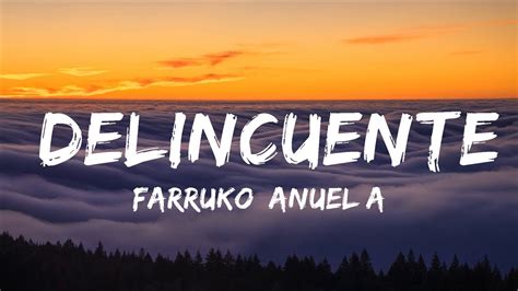 Farruko Anuel Aa Kendo Kaponi Delincuente Letra Top Lyrics Youtube