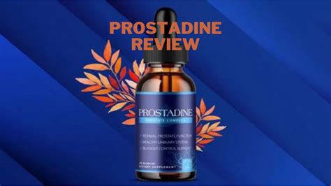 Prostadine A Comprehensive Guide To The Nutritional Supplement