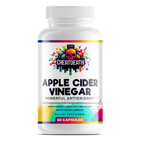 Apple Cider Vinegar Supplement Apple Cider Cheat Death Supplements