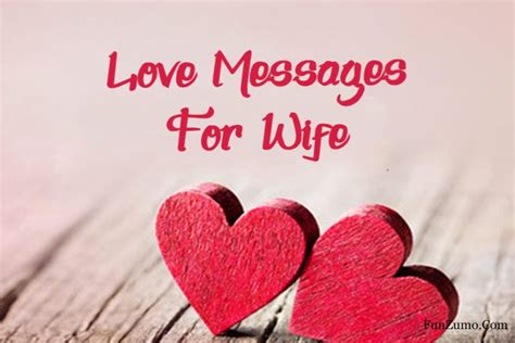 80 Sweet Love Messages For Your Wife Romantic Lines For Wife FunZumo