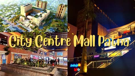 city centre mall patna  mazza aagya patna ka sabse  mall