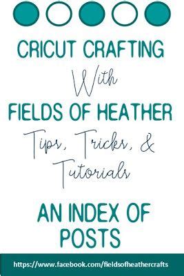 An Index Of Cricut Resources How To S Cricut Cricut Design Cricut