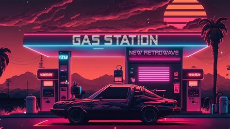 Gas Station 80 S Synthwave Retrowave Chillwave 80 S