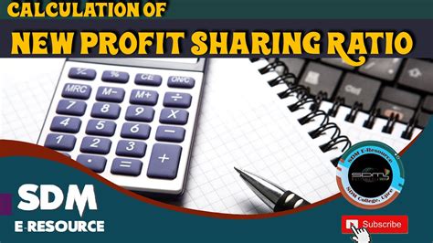 Sdm E Learning Calculation Of New Profit Sharing Ratio Part Harish