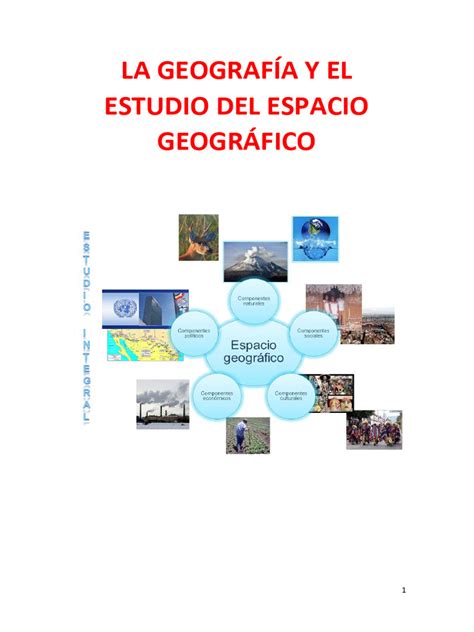 1 La Geografía Y El Estudio Del Espacio Geográfico Pdf Geografía