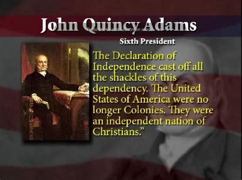 John Quincy Adams Quote John Quincy Adams Quotes Founding Fathers